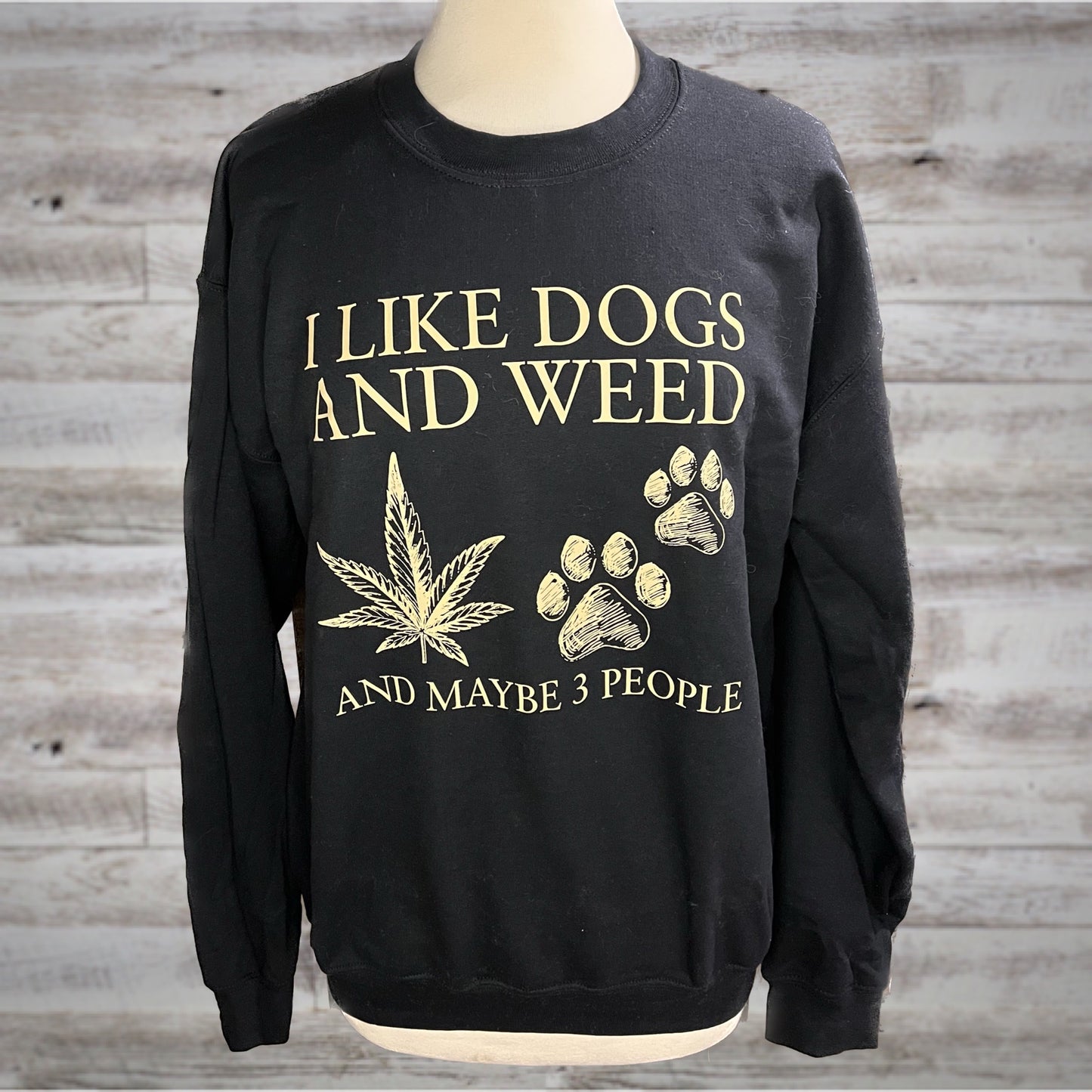 PLUS 420 & Dogs Black Crew Sweatshirt