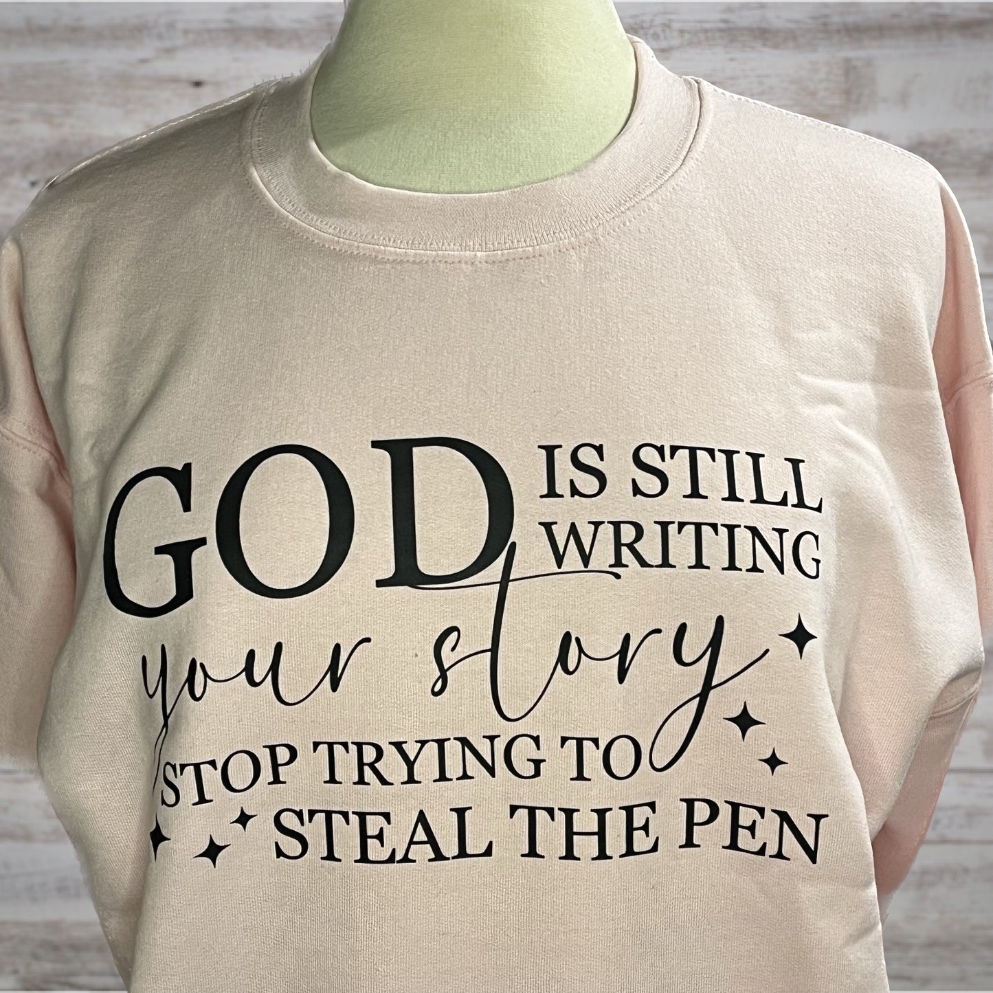 "God is Still Writing Your Story" Pink Crew Sweatshirt